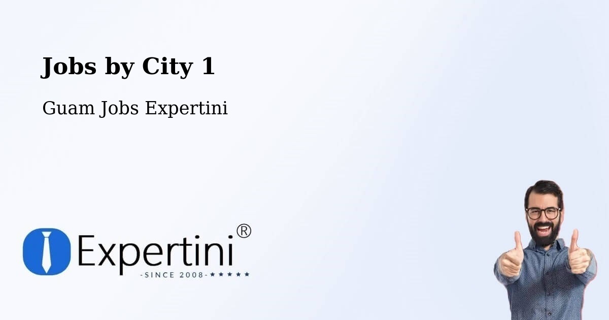 City Jobs in Guam - Expertini