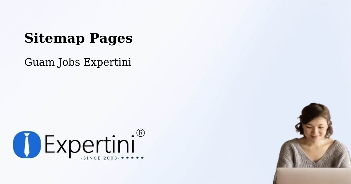 Sitemap Pages - Mongmong - Guam Jobs Expertini
