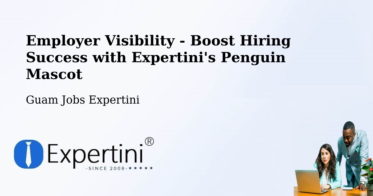 CV and Resume Visibility Optimization – Mongmong - Guam Jobs Expertini